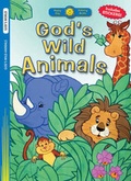 Cover: God's Wild Animals- PR - Standard Publishing
