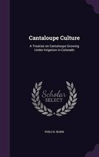 Abbildung von: Cantaloupe Culture - Palala Press