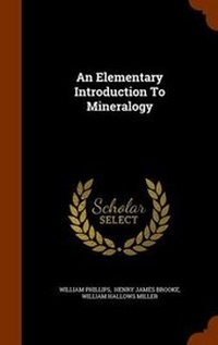 Enlarge image Cover: An Elementary Introduction To Mineralogy - Arkose Press