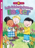 Cover: Let's Celebrate Jesus on Easter - Standard Publishing
