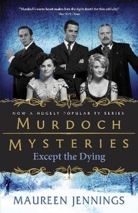 Enlarge image Cover: Except the Dying - McClelland & Stewart Inc.