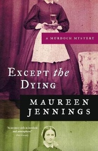 Enlarge image Cover: Except the Dying - McClelland & Stewart Inc.