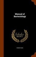 Cover: Manual of Bacteriology - Arkose Press