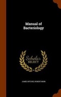 Cover: Manual of Bacteriology - Arkose Press
