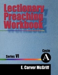 Cover: Lectionary Preaching Workbook, Series VI, Cycle a - CSS Publishing
