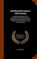 Cover: Building Newspaper Advertising - Arkose Press