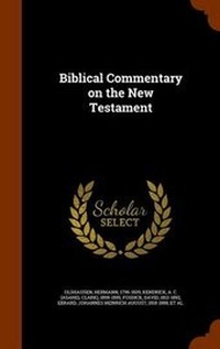 Bild: Biblical Commentary on the New Testament - Arkose Press