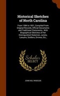 Cover: Historical Sketches of North Carolina - Arkose Press