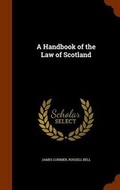 Cover: A Handbook of the Law of Scotland - Arkose Press