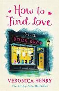 Enlarge image Cover: How to Find Love in a Book Shop - Orion (an Imprint of The Orion Publishing Group Ltd )