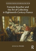 Cover: Francois Boucher and the Art of Collecting in Eighteenth-Century France - Routledge