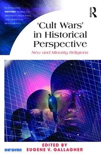 Enlarge image Cover: 'Cult Wars' in Historical Perspective - Routledge