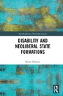 Cover: Disability and Neoliberal State Formations - Routledge