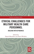 Cover: Ethical Challenges for Military Health Care Personnel - Routledge