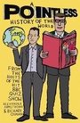 Cover: A Pointless History of the World - Coronet Books