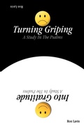 Cover: Turning Griping Into Gratitude - CSS Publishing Company