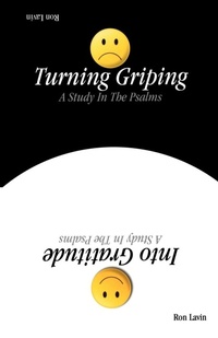 Enlarge image Cover: Turning Griping Into Gratitude - CSS Publishing Company