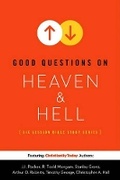 Cover: Good Questions on Heaven & Hell - Standard Publishing Company