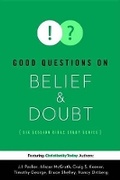 Cover: Good Questions on Belief & Doubt - Standard Publishing Company