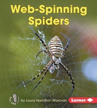 Enlarge image Cover: Web-Spinning Spiders - Lerner Publishing Group