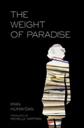 Cover: The Weight of Paradise - Interlink Books