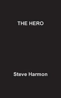 Enlarge image Cover: The Hero - Fastpencil Inc