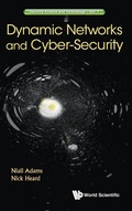Cover: Dynamic Networks And Cyber-security - World Scientific Europe Ltd