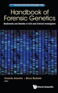 Cover: Handbook Of Forensic Genetics: Biodiversity And Heredity In Civil And Criminal Investigation - World Scientific Europe Ltd