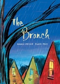 Cover: The Branch - Kids Can Press