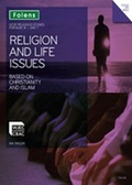 Cover: GCSE Religious Studies: Religion & Life Issues Based on Christianity & Islam: WJEC B Unit 1 Student Book: Unit 1 - Folens Publishers UK