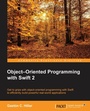 Cover: Object???Oriented Programming with Swift 2 - Packt Publishing
