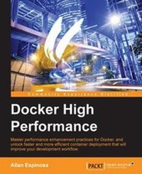 Enlarge image Cover: Docker High Performance - Packt Publishing