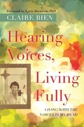 Cover: Hearing Voices, Living Fully - Jessica Kingsley Publishers