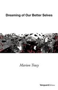 Cover: Dreaming of Our Better Selves - VanguardEditions