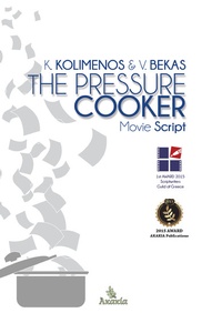 Abbildung von: The Pressure Cooker - Akakia Publications
