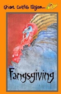Enlarge image Cover: Fangsgiving - Curtis Brown Unlimited