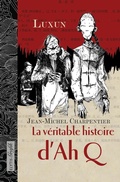 Cover: La v&eacute;ritable histoire d'AhQ - Elytis &Eacute;ditions