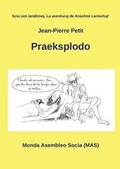 Cover: Praeksplodo - Monda Asembleo Socia