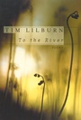 Cover: To the River - McClelland & Stewart Inc.