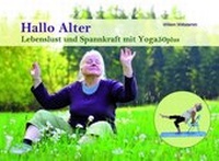 Abbildung von: Hallo Alter - Yoga50plus