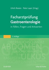 Abbildung von: Facharztprüfung Gastroenterologie - Urban & Fischer