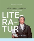 Cover: Illustrierte Geschichte der deutschen Literatur - J.B. Metzler