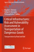 Cover: Critical Infrastructures: Risk and Vulnerability Assessment in Transportation of Dangerous Goods - Springer