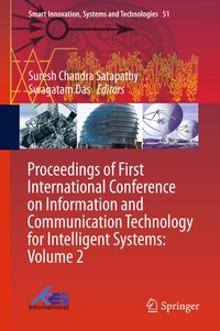 Enlarge image Cover: Proceedings of First International Conference on Information and Communication Technology for Intelligent Systems: Volume 2 - Springer