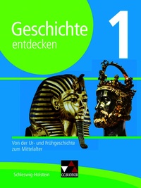 Abbildung von: Geschichte entdecken - Schleswig-Holstein / Geschichte entdecken Schleswig-Holstein 1 - Buchner, C.C.