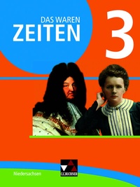 Abbildung von: Das waren Zeiten - Niedersachsen (G9) / Das waren Zeiten Niedersachsen 3 - Buchner, C.C.