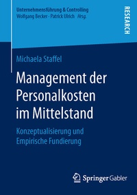 Abbildung von: Management der Personalkosten im Mittelstand - Springer Gabler