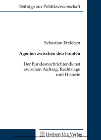 Abbildung von: Agenten zwischen den Fronten - utzverlag
