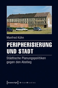 Abbildung von: Peripherisierung und Stadt - transcript