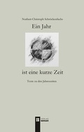 Cover: Ein Jahr ist eine kurze Zeit - Berger & S&ouml;hne, Ferdinand